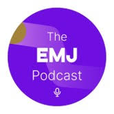 The EMJ Podcast