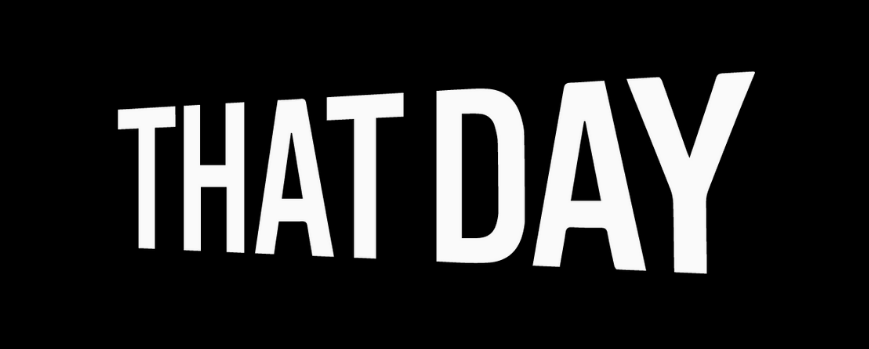 That Day